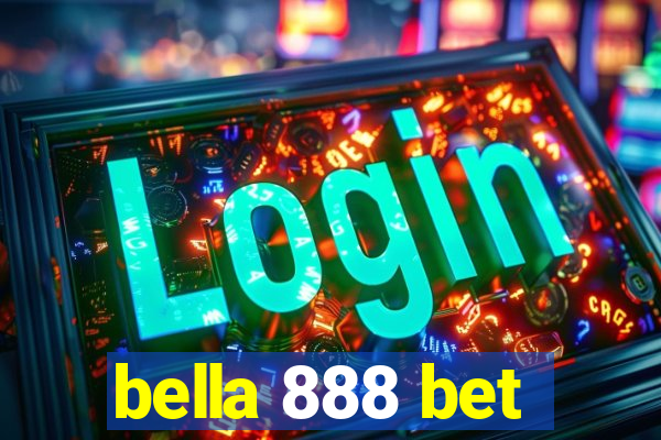 bella 888 bet